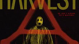 7.2分！《怪奇收割》咋样？——收割停不下来，聊聊这部片子缩略图